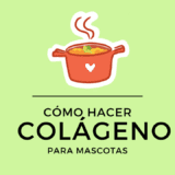 colageno para mascotas casero